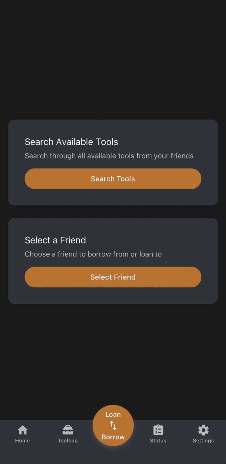 Loan and Borrow screen with two options: Search Available Tools and Select a Friend.